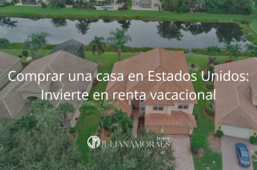 Casas vacacionales en Orlando: una inversión inteligente para ingresos en dólares