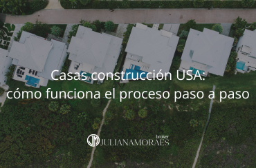 Casas en construcción en USA: cómo funciona el proceso