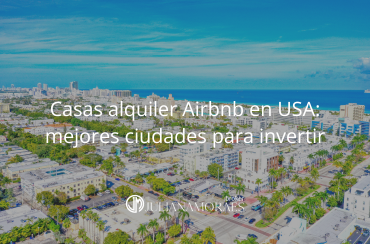 Dónde comprar casas en USA para alquiler Airbnb